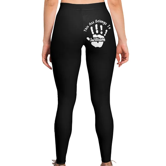 This Ass Is Taken Leggings
